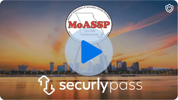 Logos of Securly Pass and Missouri Association of Secondary School Principals with a ‘video playback’ icon at the center
